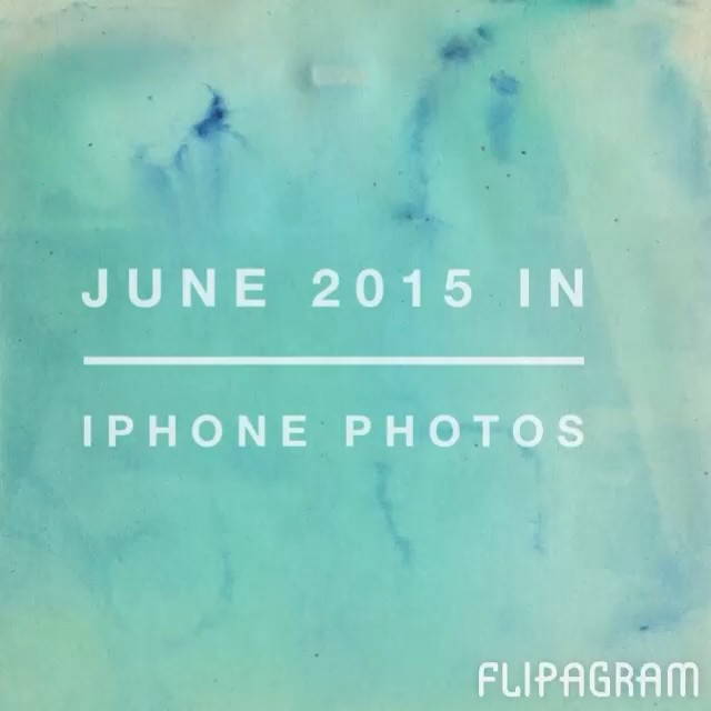 June 2015 captured in daily iPhone photographs