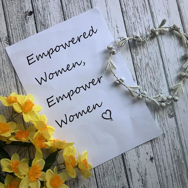 Empowered women empower women…..International Women's Day